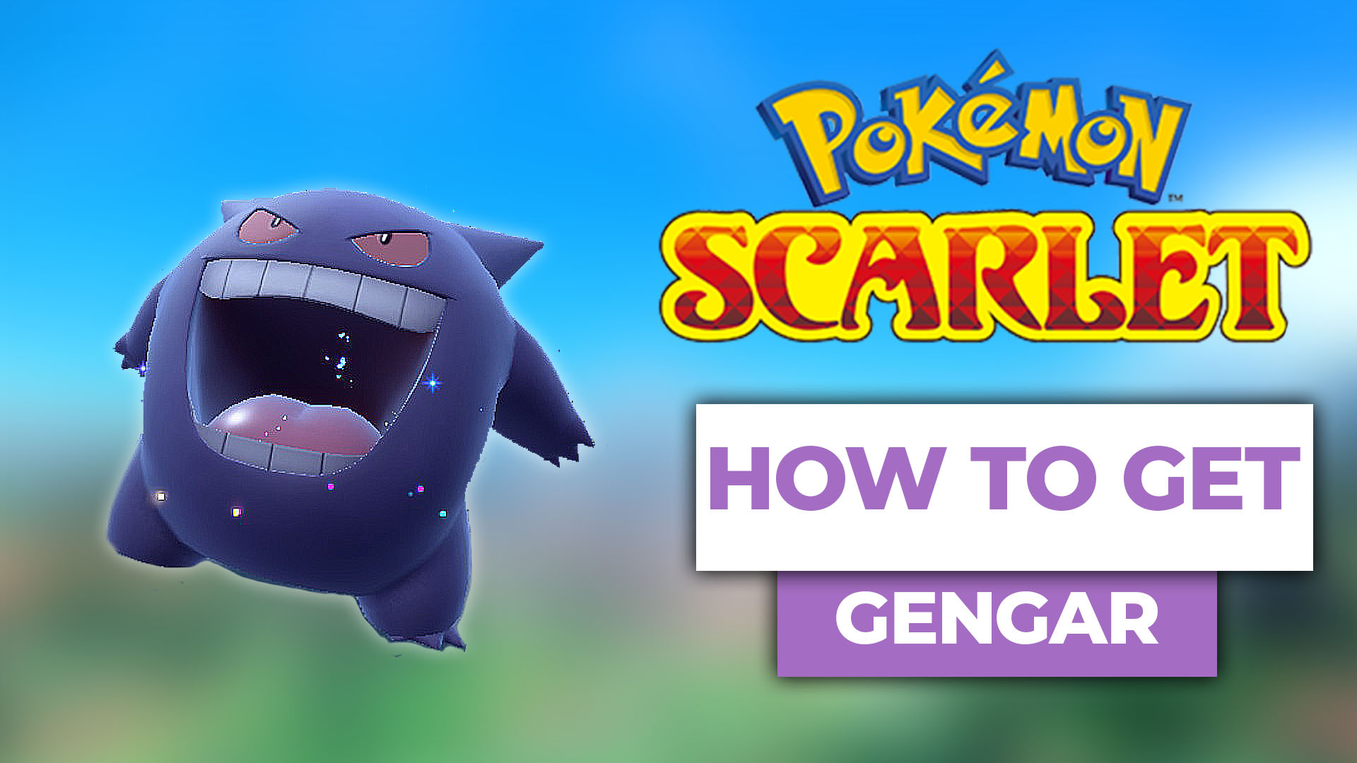 Get Shiny Gastly & Gengar Evolution  Pokémon Scarlet and Violet 