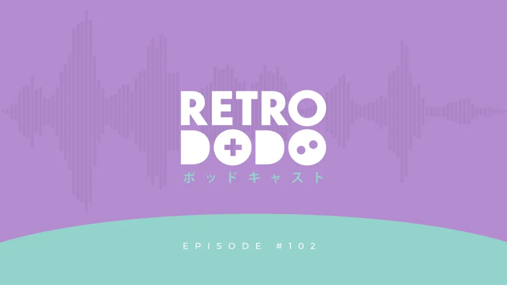 Retro Dodo Podcast: Episode #102 - The Yearly Wave Of Handheld Releases Is Here post feature image
