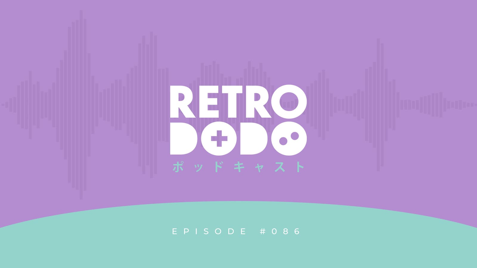 Podcast #086 - Retro Dodo Is Evolving!