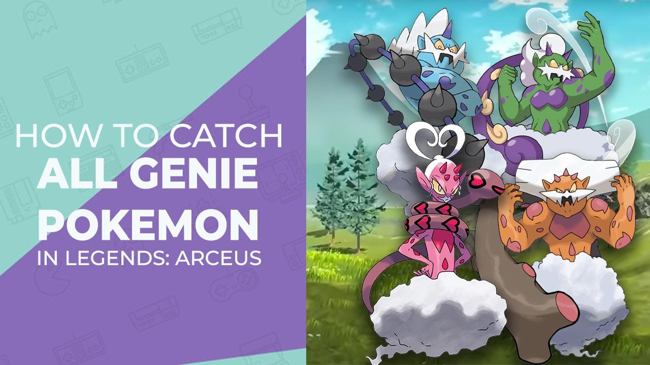 How To Catch All Genie Pokemon In Pokemon Legends: Arceus