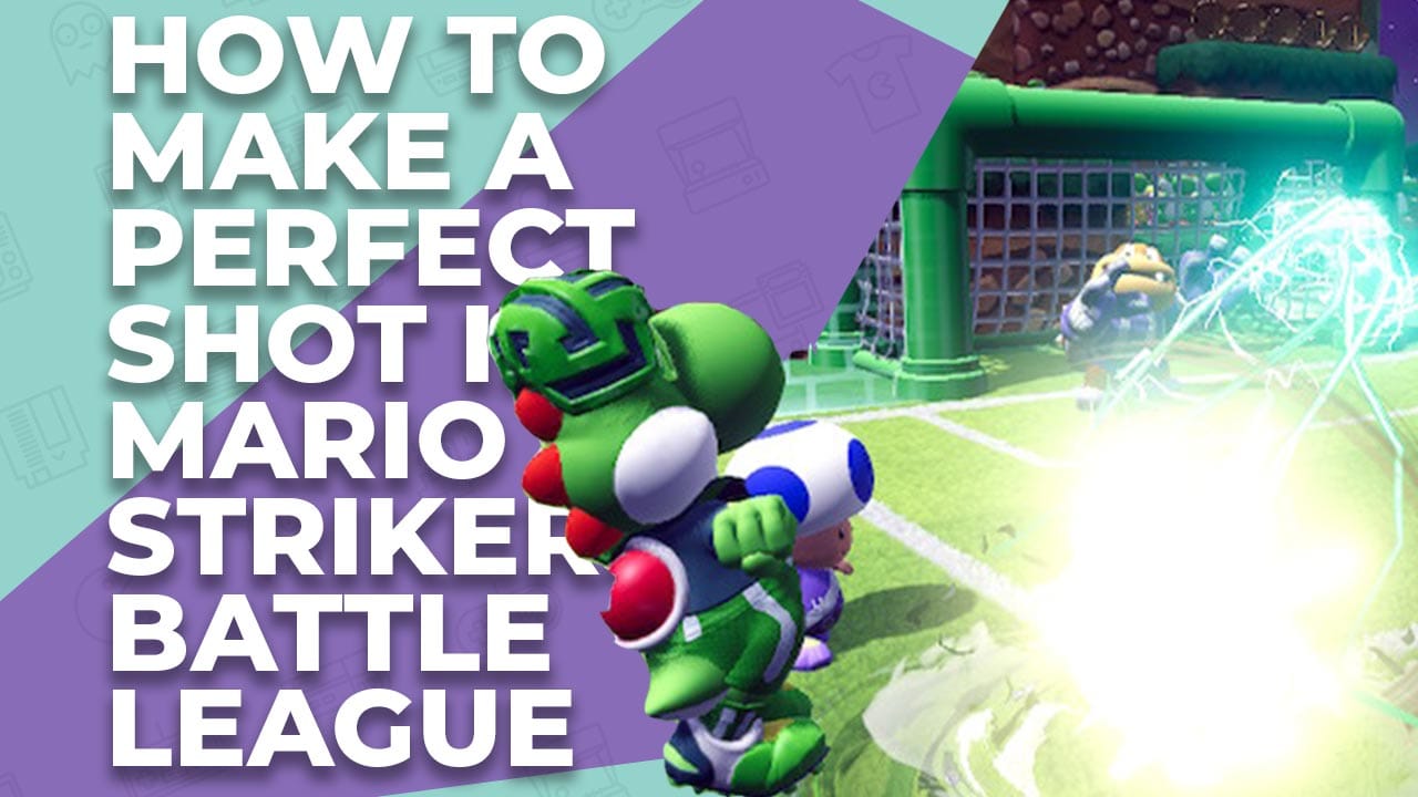 How To Make A Perfect Shot In Mario Strikers Battle League