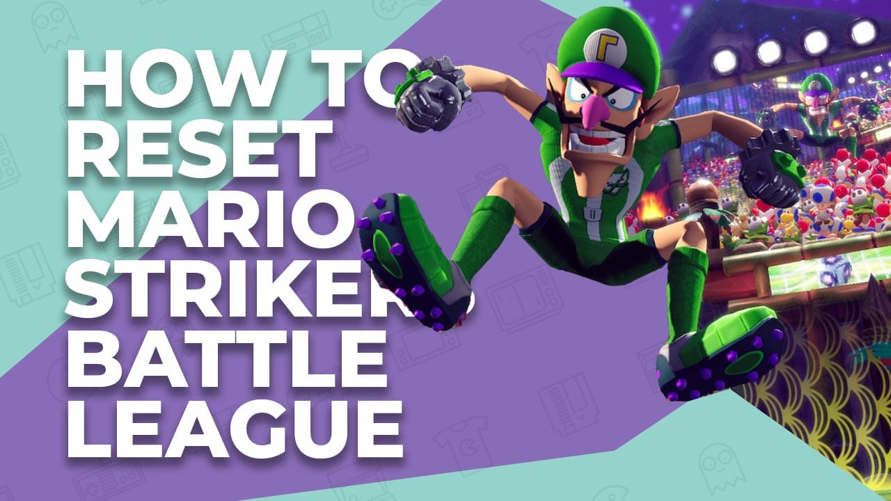 How To Reset Mario Strikers Battle League