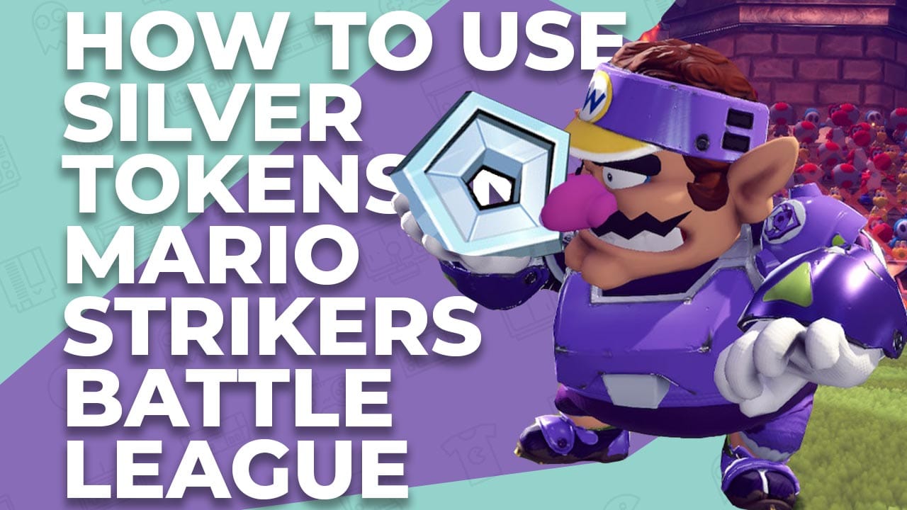 How To Use Silver Tokens In Mario Strikers Battle League