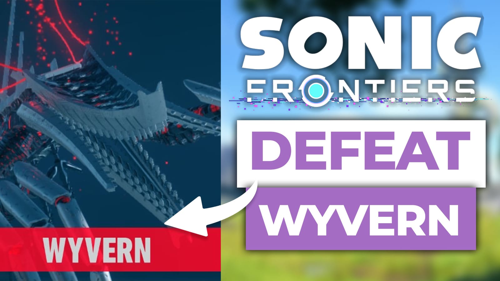 How to Defeat The Wyvern In Sonic Frontiers post image