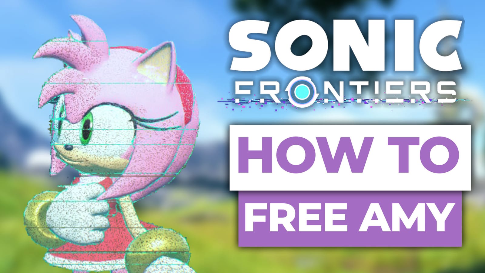 How To Free Amy In Sonic Frontiers post image