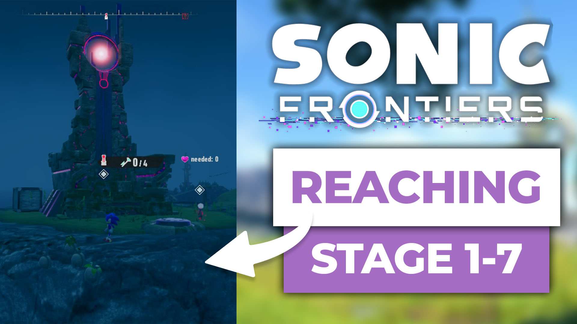 How To Reach Stage 1-7 In Sonic Frontiers