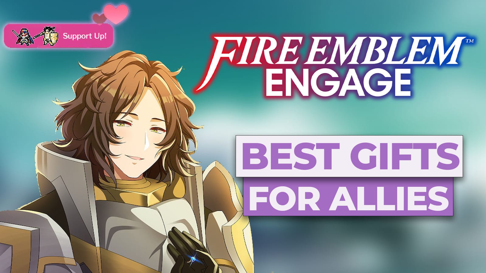 The Best Gifts For All Characters In Fire Emblem Engage