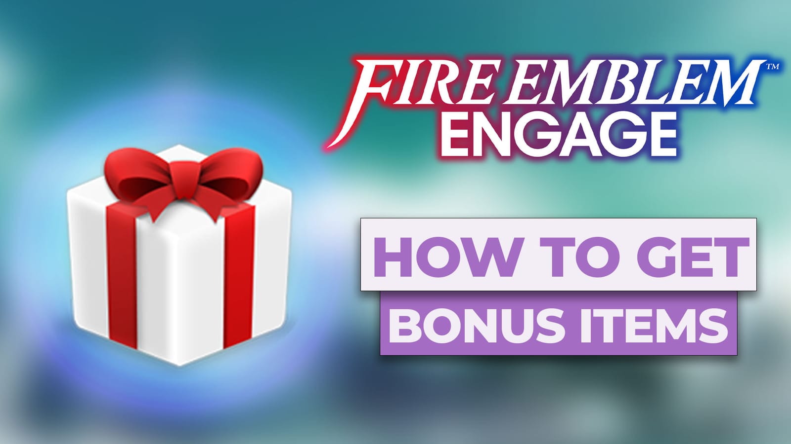 How To Get Bonus Items In Fire Emblem Engage