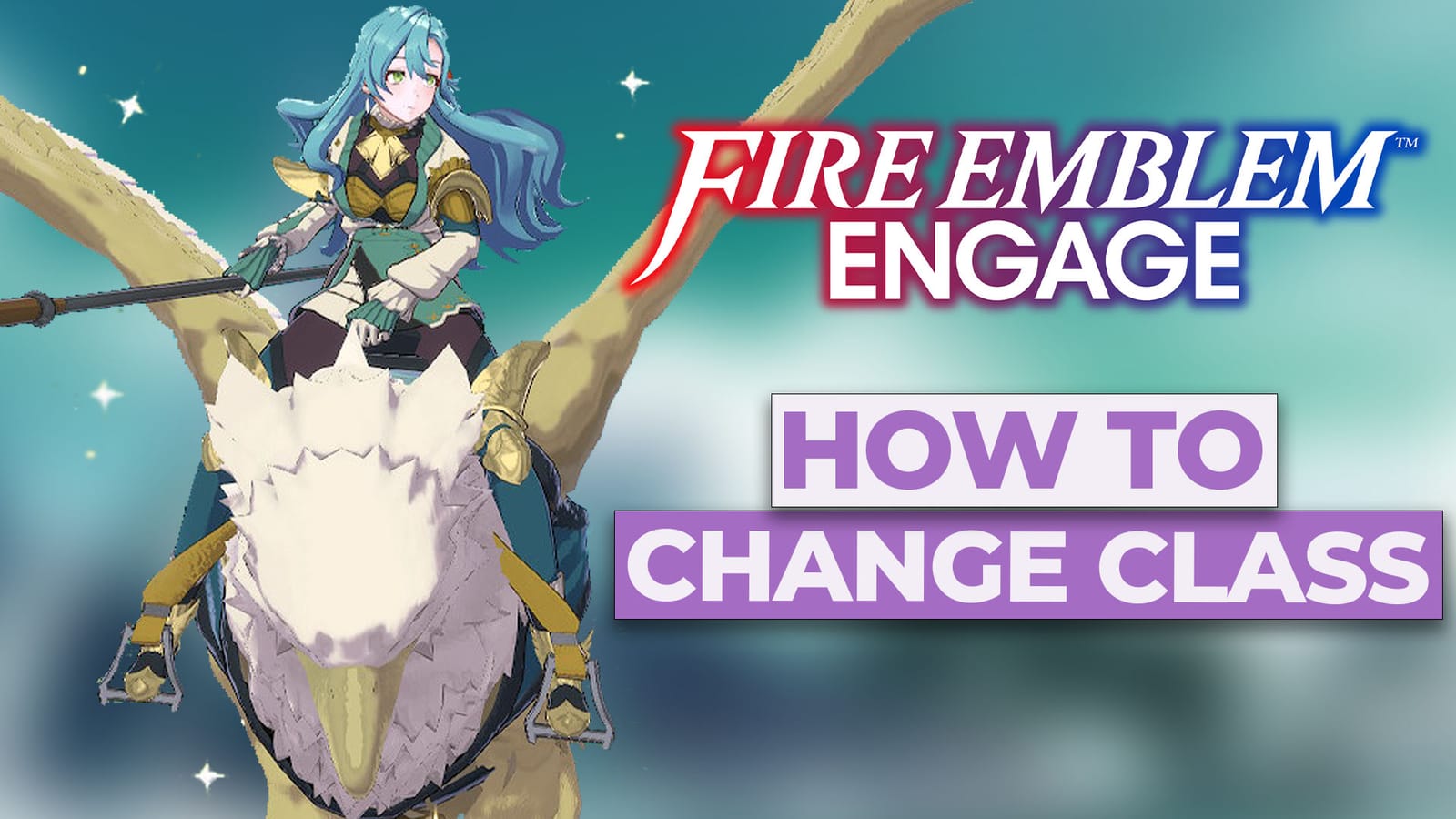 How To Change Class In Fire Emblem Engage