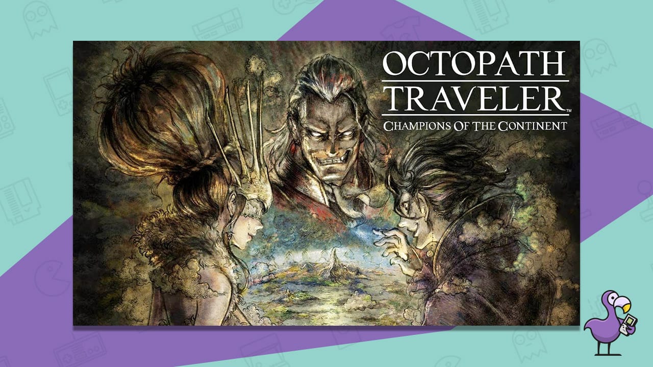 Octopath Traveler: Champions of the Continent