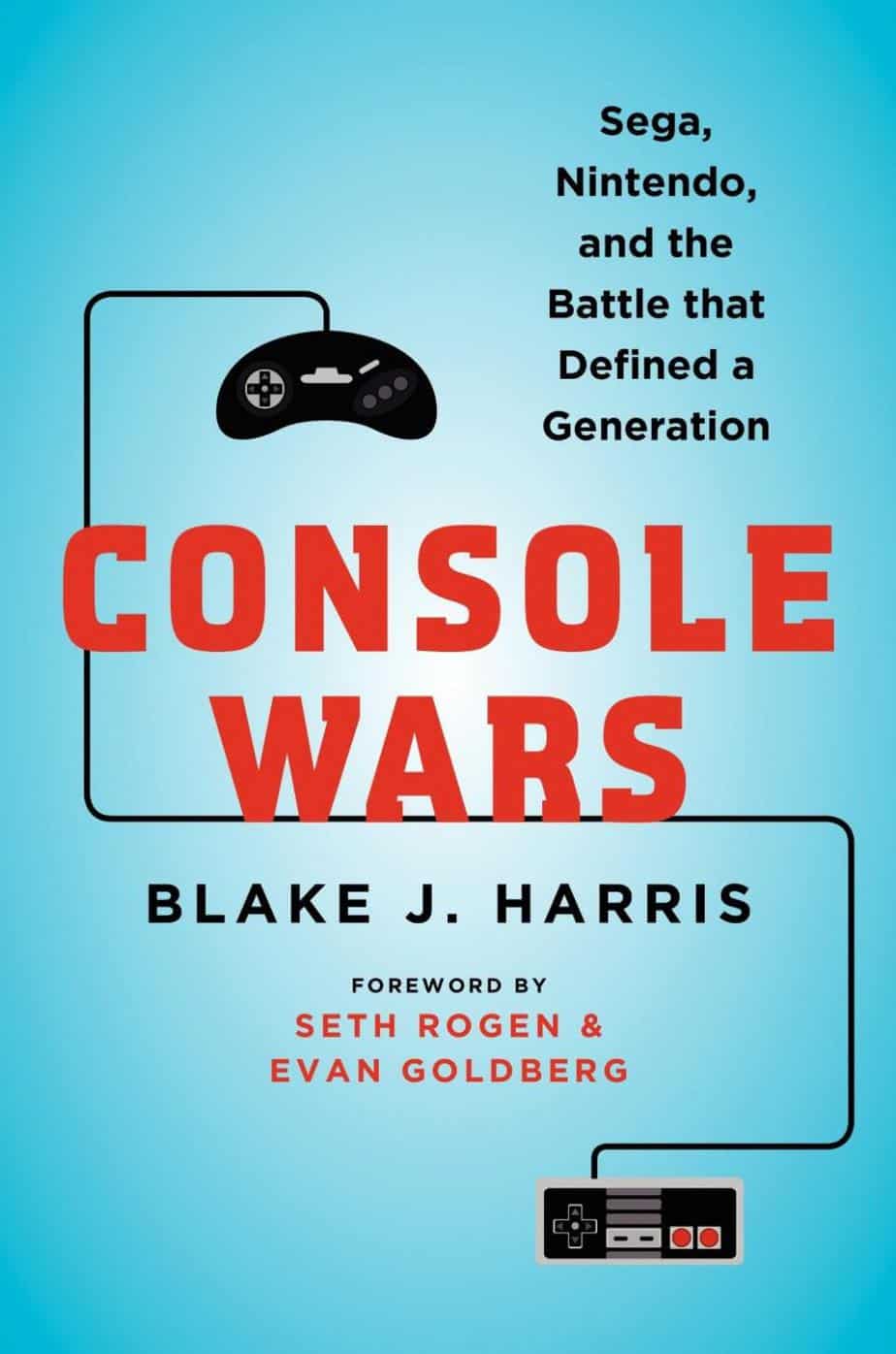 Best Gaming Books - Console Wars: Sega VS Nintendo - And The Battle That Defined A Generation