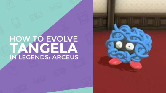 how to evolve tangela in pokemon legenda arceus