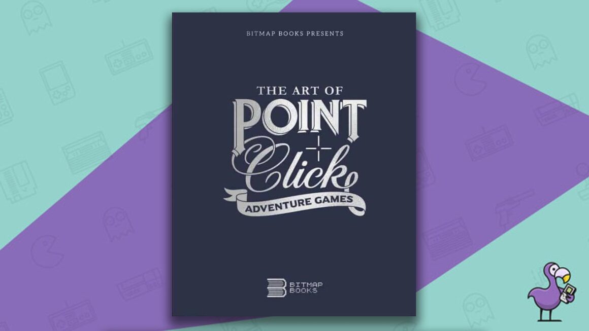 best gaming books - The Art of Point and Click adventures