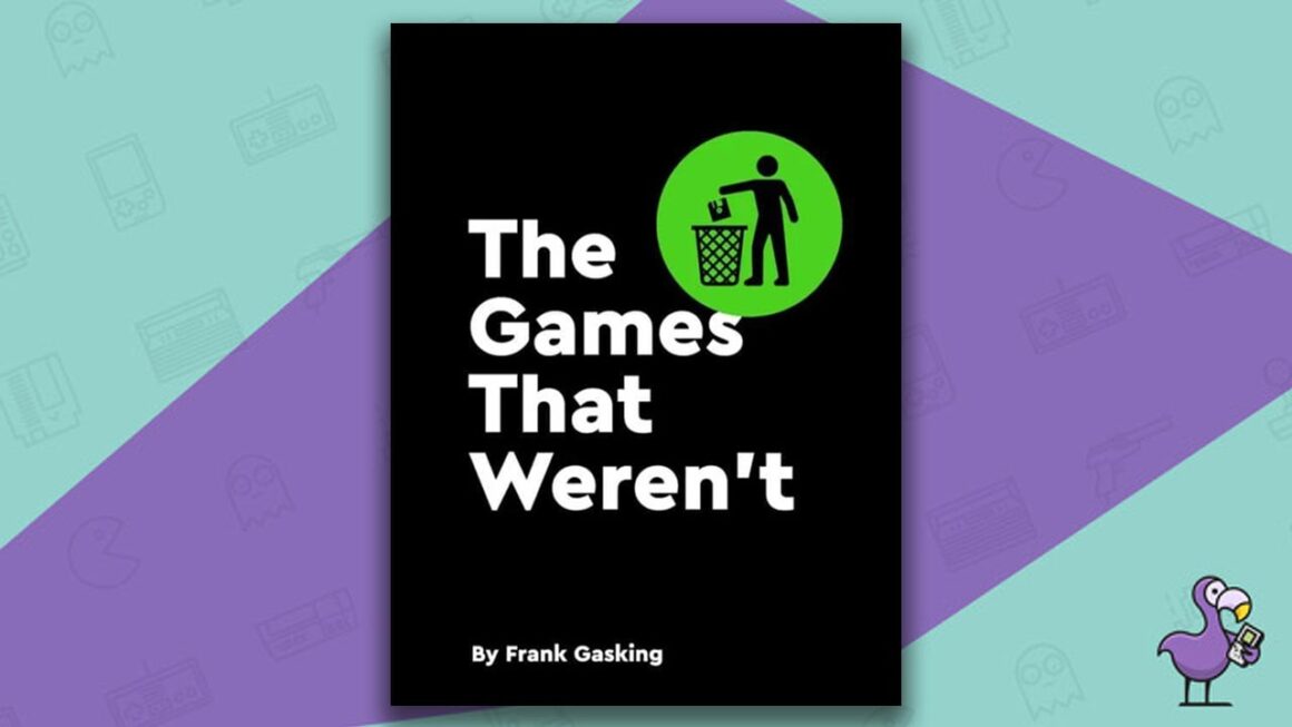 best gaming books - The Games That Weren't 