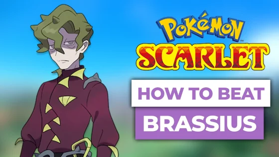 how to beat brassius