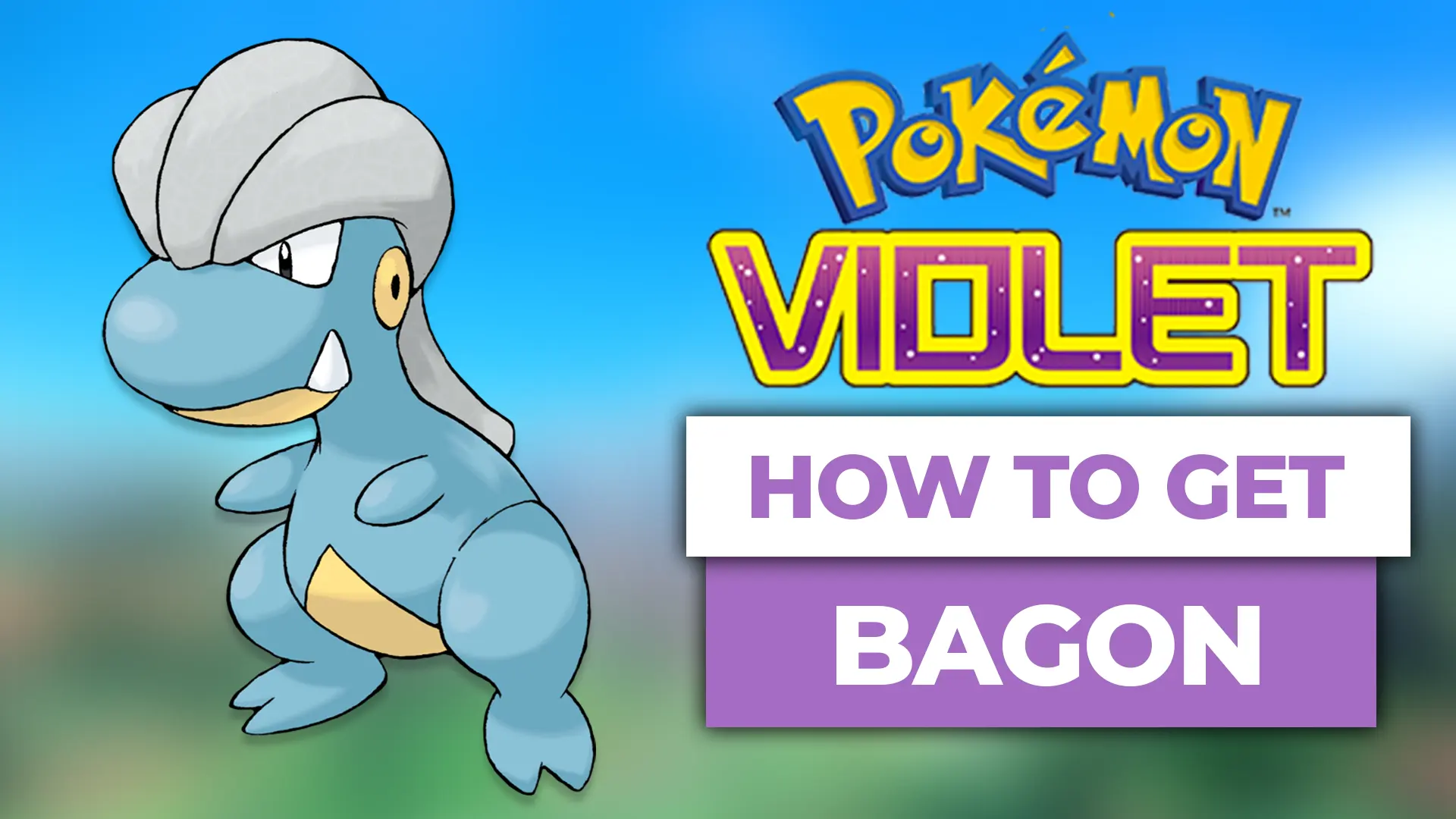 how to get bagon in pokemon violet