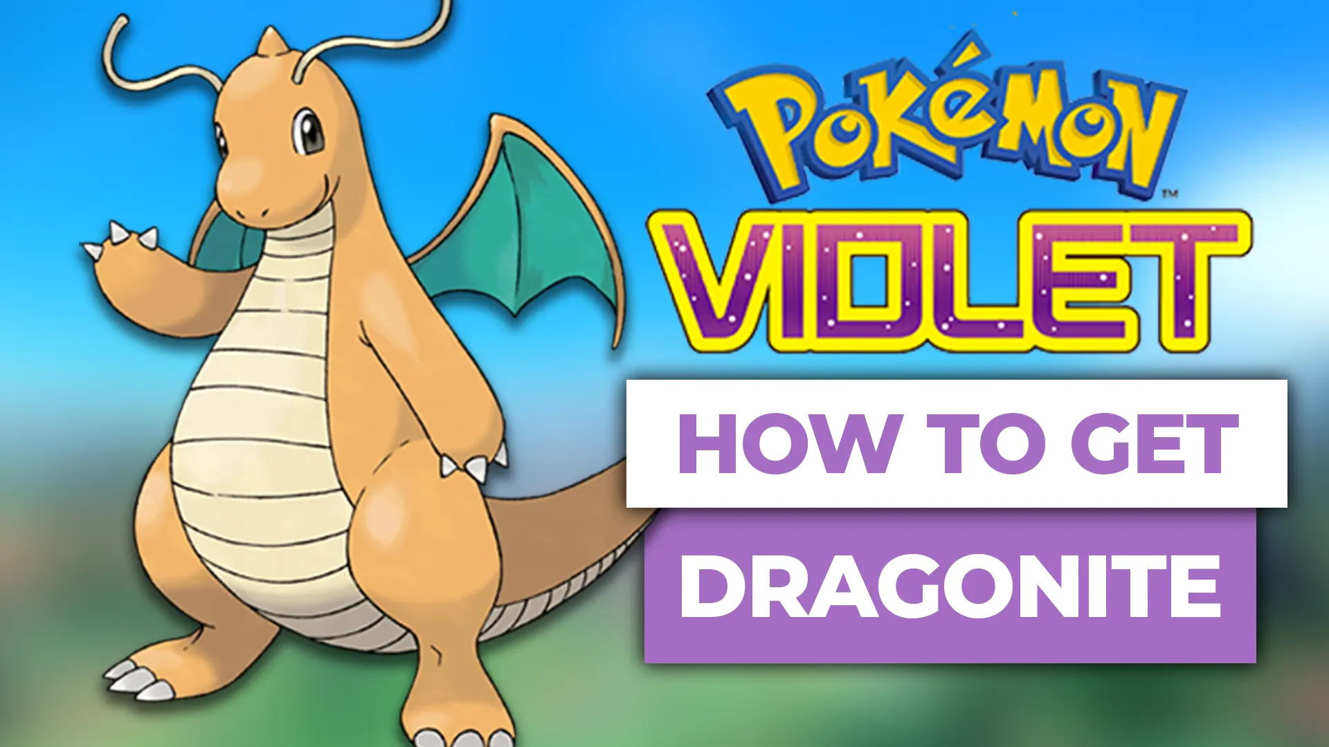 how to get dragonite in pokemon scarlet violet