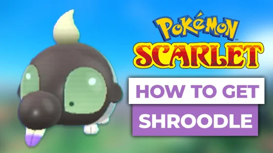 how to get shroodle in pokemon scarlet violet