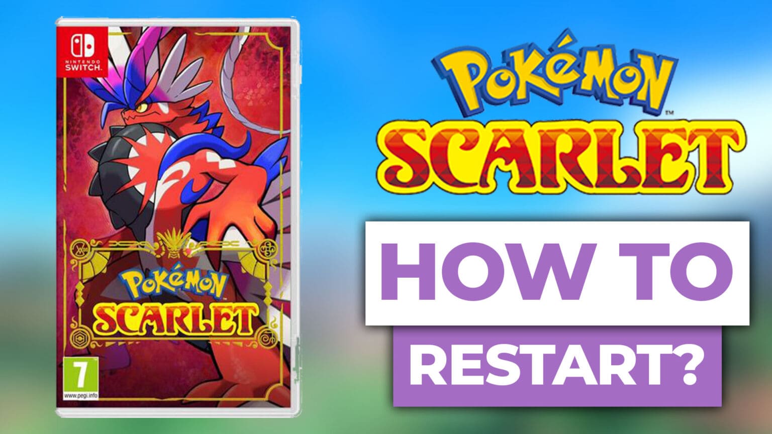 How To Restart Pokemon Scarlet & Violet