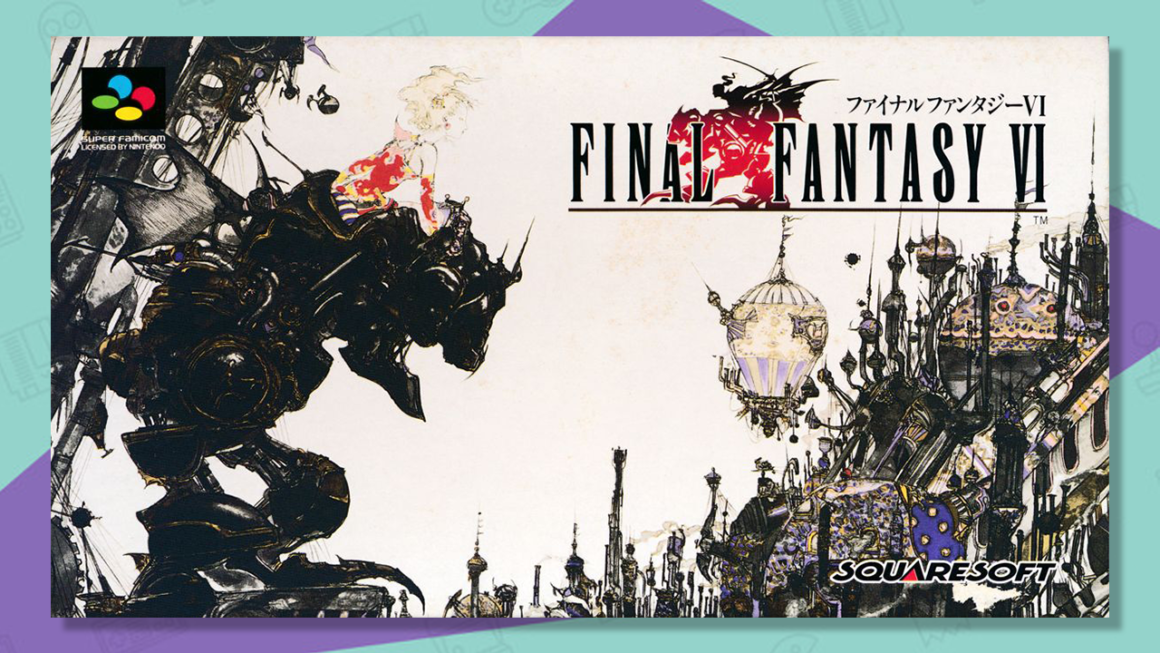 Final Fantasy VI (1994) best snes RPGs
